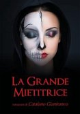 La grande mietitrice (eBook, ePUB)