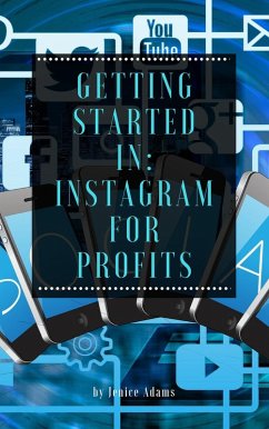 Cover Getting Started in: Instagram for Profits (eBook, ePUB)