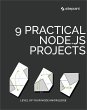 9 Practical Node.js Projects (eBook,... - Bild 1