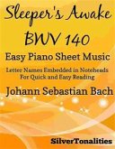 Sleepers Awake Easy Piano Sheet Music (fixed-layout eBook, ePUB)