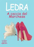 A caccia del Marchese (eBook, ePUB)