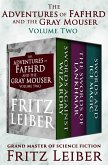 The Adventures of Fafhrd and the Gray Mouser Volume Two (eBook, ePUB)