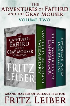 The Adventures of Fafhrd and the Gray Mouser Volume Two (eBook, ePUB) - Leiber, Fritz