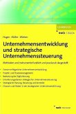 Unternehmensentwicklung und strategische Unternehmenssteuerung (eBook, PDF)