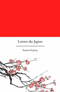 Lettres du Japon (eBook, ePUB) - Kipling, Rudyard