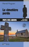 Le cimetière perdu (eBook, ePUB)