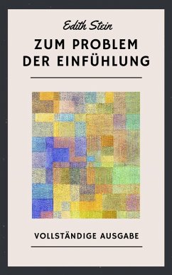 Edith Stein: Zum Problem der Einfühlung (eBook, ePUB) - Stein, Edith