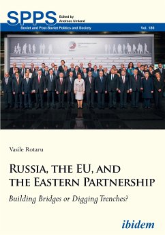 Russia, the EU, and the Eastern Partnership (eBook, ePUB) - Rotaru, Vasile