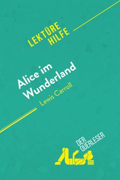 Alice im Wunderland von Lewis Carroll (Lektürehilfe) (eBook, ePUB) - De Meese, Isabelle; Murat, Eloïse
