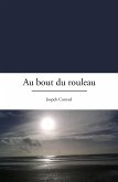 Au bout du rouleau (eBook, ePUB)