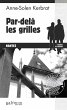 Par-delà les grilles (eBook, ePUB) - Bild 1