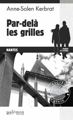 Par-delà les grilles (eBook, ePUB) - Kerbrat, Anne-Solen