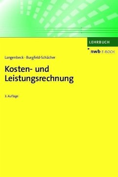 Kosten- und Leistungsrechnung (eBook, PDF) - Langenbeck, Jochen; Burgfeld-Schächer, Beate