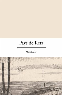 Pays de Retz (eBook, ePUB) - Elder, Marc