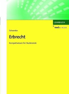 Erbrecht (eBook, PDF) - Schwenke, Frederike