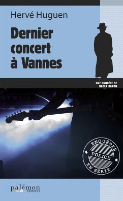 Dernier concert à Vannes (eBook, ePUB) - Huguen, Hervé