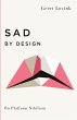 Sad by Design - Bild 1