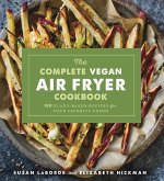 The Complete Vegan Air Fryer Cookbook (eBook, ePUB)