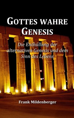 Gottes wahre Genesis (eBook, ePUB) - Mildenberger, Frank