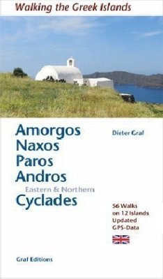 Amorgos, Naxos, Paros Eastern & Northern Cyclades - Graf, Dieter