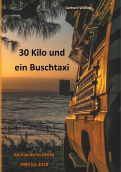 30 Kilo und ein Buschtaxi (eBook, ePUB)