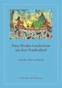 Hazy Flockes Geschichten aus dem Frankenland - Marton-Karoly, Leandro