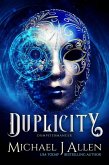Duplicity (Dumpstermancer, #2) (eBook, ePUB) Duplicity (Dumpstermancer, #2) (eBook, ePUB)