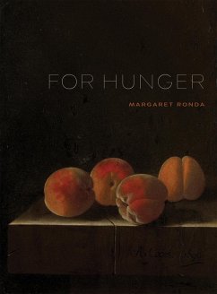 For Hunger (eBook, ePUB) - Ronda, Margaret