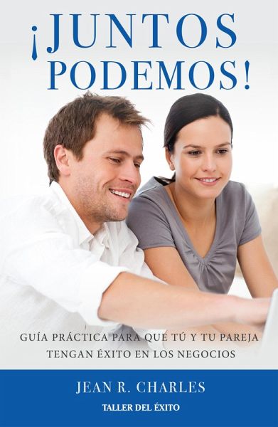 ¡Juntos podemos! (eBook, ePUB) ¡Juntos podemos! (eBook, ePUB)
