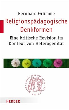 Religionspädagogische Denkformen (eBook, PDF) - Grümme, Bernhard