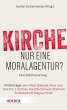 Kirche - nur eine Moralagentur? (eBook,... - Bild 1