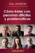 Como tratar con personas difíciles y... - Bild 1