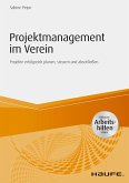 Projektmanagement im Verein - inkl. Arbeitshilfen online (eBook, ePUB)
