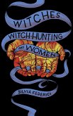 Witches, Witch-Hunting, and Women (eBook, ePUB)
