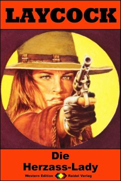 Cover Laycock Western 277: Die Herzass-Lady (eBook, ePUB)