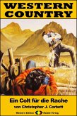 WESTERN COUNTRY 276: Ein Colt für die Rache (eBook, ePUB)