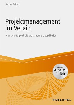 Projektmanagement im Verein - inkl. Arbeitshilfen online (eBook, PDF) - Peipe, Sabine