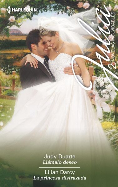 Llámalo deseo - La princesa disfrazada (eBook, ePUB)