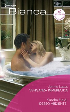 Cover Venganza inmerecida - Deseo ardiente (eBook, ePUB)