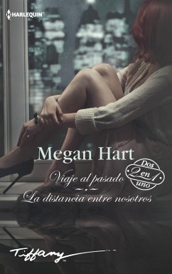 Viaje al pasado - La distancia entre nosotros (eBook, ePUB) - Hart, Megan