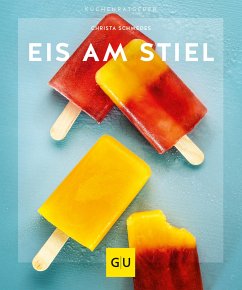 Eis am Stiel (eBook, ePUB) - Schmedes, Christa