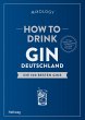 How to Drink Gin: Deutschland (eBook,... - Bild 1