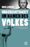 Ungerechtigkeit im Namen des Volkes (eBook, ePUB)