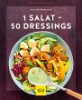 1 Salat - 50 Dressings (eBook, ePUB) - Bild 1