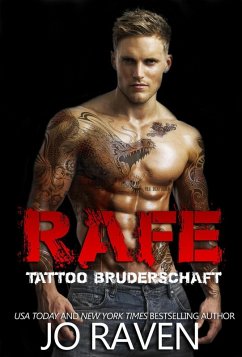 Rafe (Tattoo Bruderschaft, #5) (eBook, ePUB) - Raven, Jo