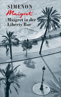 Maigret in der Liberty Bar / Kommissar Maigret Bd.17 (eBook, ePUB) - Simenon, Georges