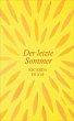 Der letzte Sommer (eBook, ePUB) - Bild 1