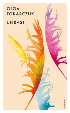 Unrast (eBook, ePUB) - Tokarczuk, Olga