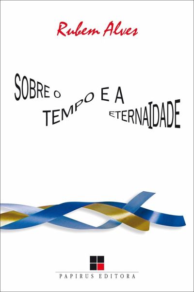 Sobre o tempo e a eternaidade (eBook, ePUB) Sobre o tempo e a eternaidade (eBook, ePUB)