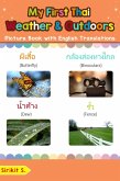 My First Thai Weather & Outdoors Picture Book with English Translations (Teach & Learn Basic Thai words for Children, #9) (eBook, ePUB)